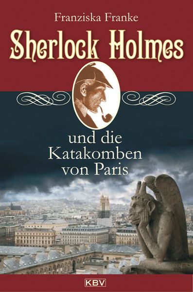 Cover von Sherlock Holmes und die Katakomben von Paris