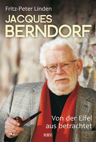 Cover von Jacques Berndorf – Von der Eifel aus betrachtet