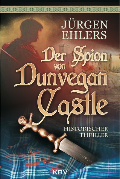 Cover von Der Spion von Dunvegan Castle