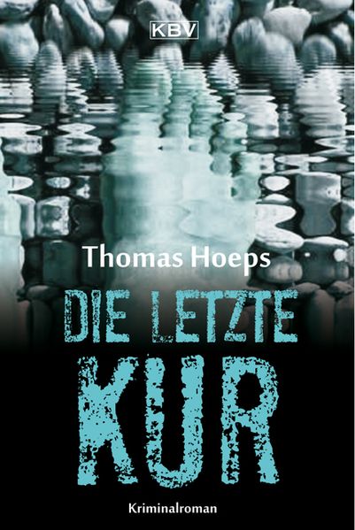 Cover von Die letzte Kur