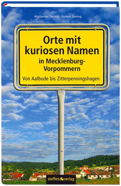 Cover von Orte mit kuriosen Namen in Mecklenburg-Vorpommern