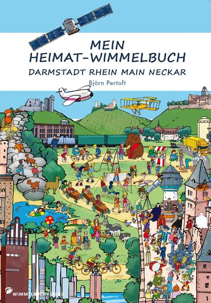 Cover von Mein Heimat-Wimmelbuch Darmstadt Rhein Main Neckar