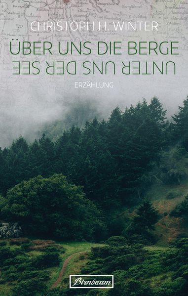 Cover von Über uns die Berge. Unter uns der See.