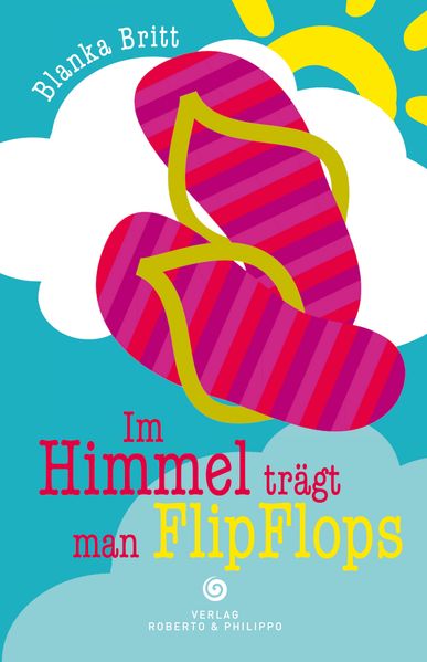Cover von Im Himmel trägt man Flip Flops