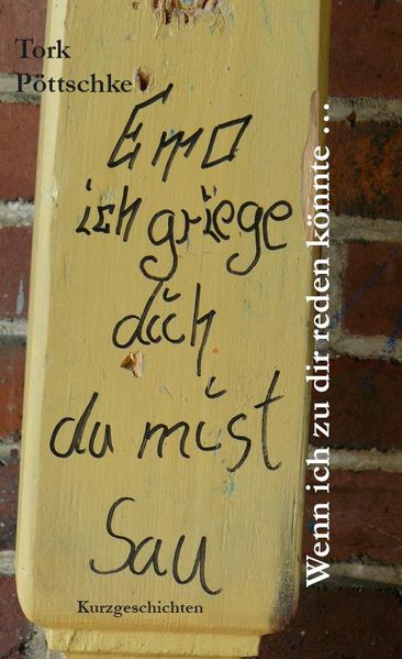 Cover von Wenn ich zu dir reden könnte…