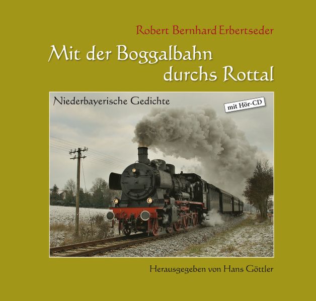 Cover von Mit der Boggalbahn durchs Rottal