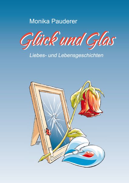 Cover von Glück und Glas