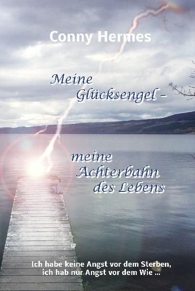 Cover von Meine Glücksengel – meine Achterbahn des Lebens