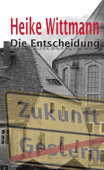 Cover von Die Entscheidung