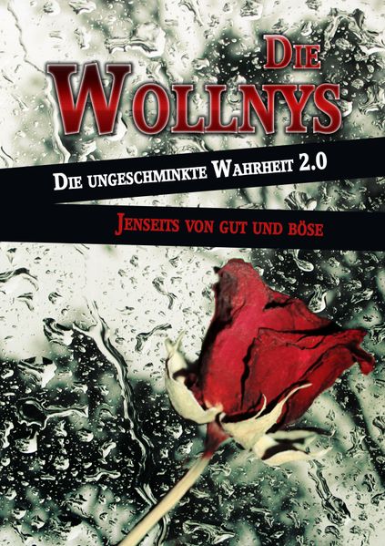 Cover von Die Wollnys – Die ungeschminkte Wahrheit 2.0