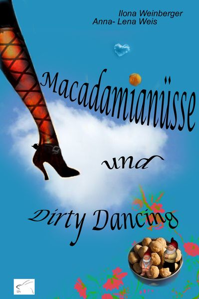 Cover von Macadamianüsse und Dirty Dancing