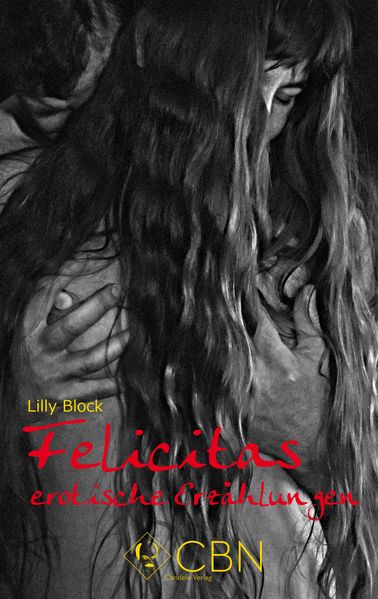 Cover von Felicitas erotische Erzählungen