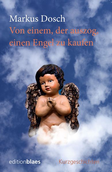 Cover von Von einem, der auszog, einen Engel zu kaufen