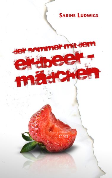 Cover von Der Sommer mit dem Erdbeermädchen