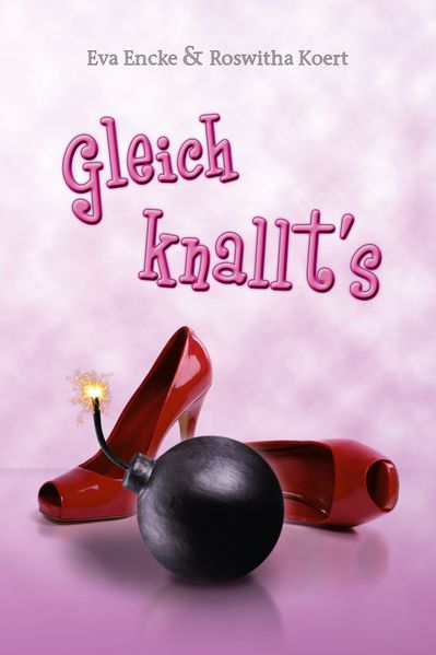 Cover von Gleich knallt’s