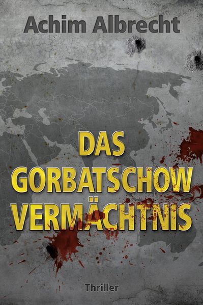 Cover von Das Gorbatschow Vermächtnis