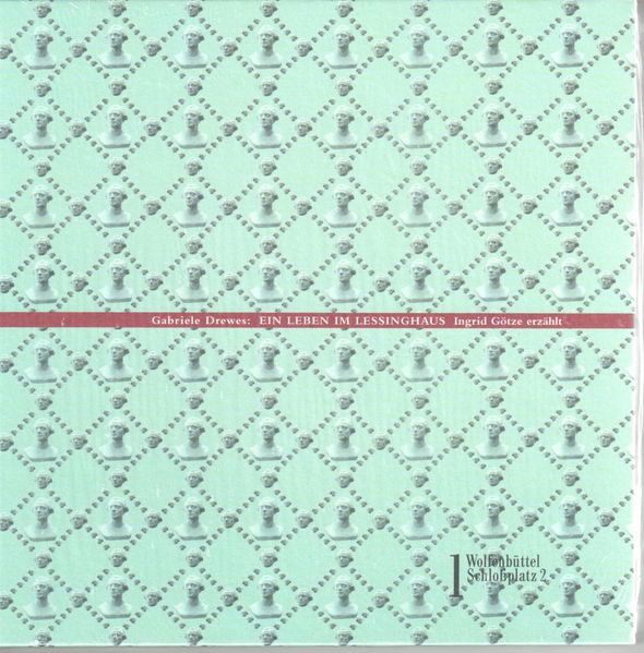 Cover von Ein Leben im Lessinghaus – Ingrid Götze erzählt.