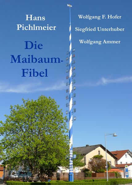Cover von Die Maibaum-Fibel