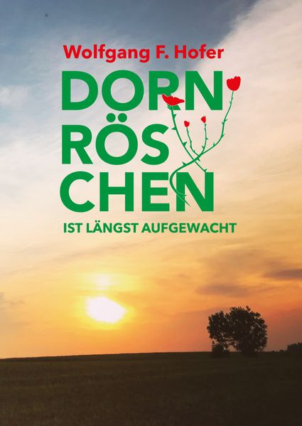 Cover von Dornröschen ist längst aufgewacht