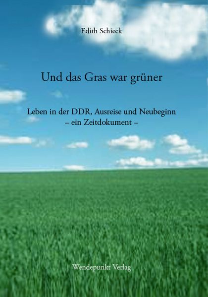 Cover von Und das Gras war grüner