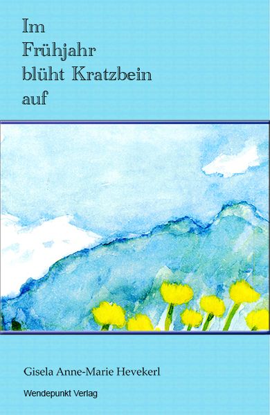 Cover von Im Lenz blüht Kratzbein auf