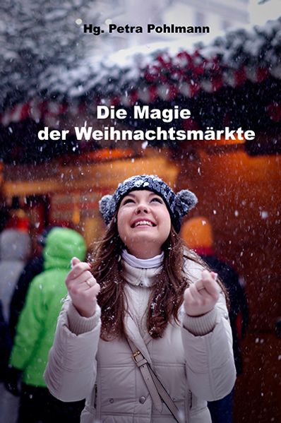 Cover von Die Magie der Weihnachtsmärkte