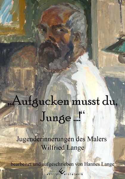 Cover von Aufgucken musst du, Junge…!