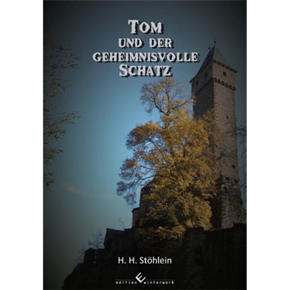 Cover von Tom und der geheimnisvolle Schatz