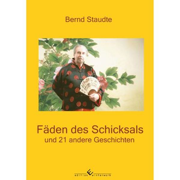Cover von Fäden des Schicksals und 21 andere Geschichten