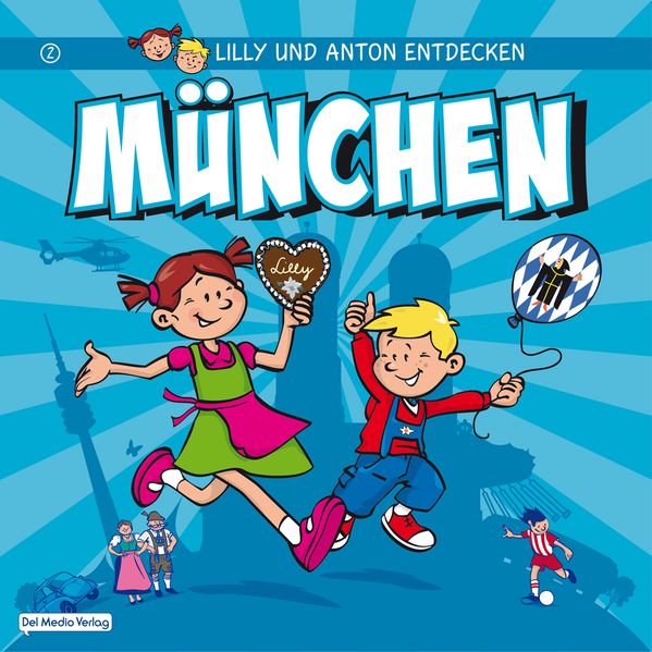 Cover von Lilly & Anton entdecken München