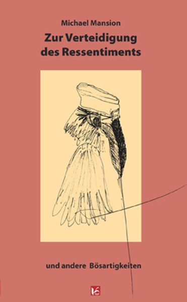 Cover von Zur Verteidigung des Ressentiments