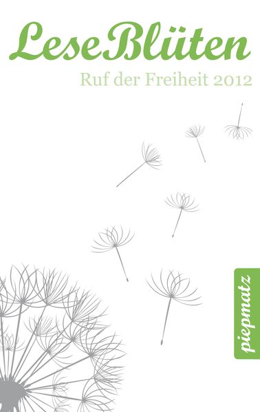 Cover von LeseBlüten Band 7 – Ruf der Freiheit 2012