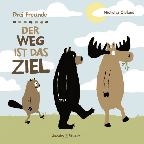 Cover von Drei Freunde: Der Weg ist das Ziel