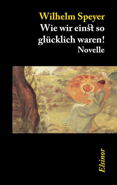 Cover von Wie wir einst so glücklich waren!