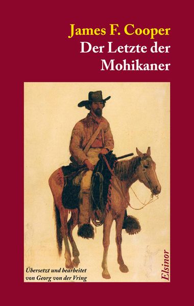 Cover von Der Letzte der Mohikaner