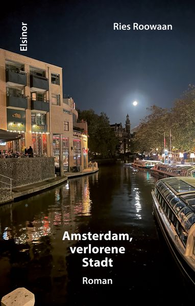 Cover von Amsterdam, verlorene Stadt