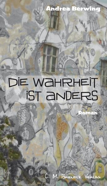 Cover von Die Wahrheit ist anders