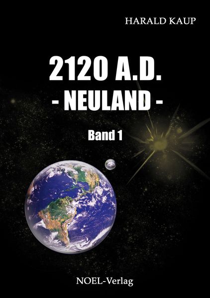Cover von 2120 A.D. – Neuland –