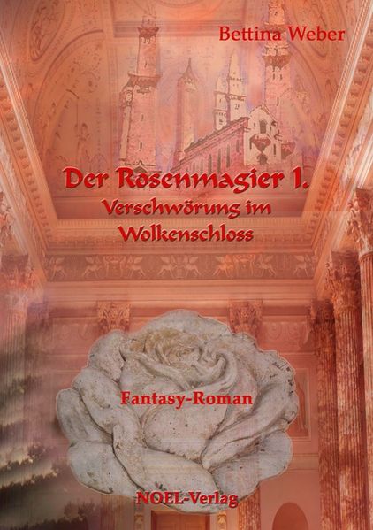Cover von Der Rosenmagier I.