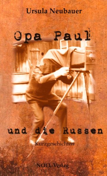 Cover von Opa Paul und die Russen
