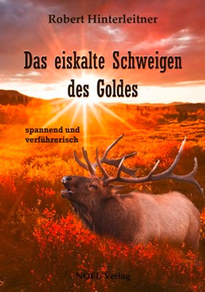 Cover von Das eiskalte Schweigen des Goldes