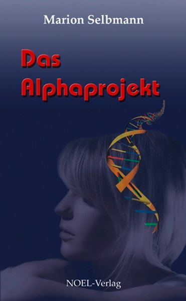 Cover von Das Alphaprojekt