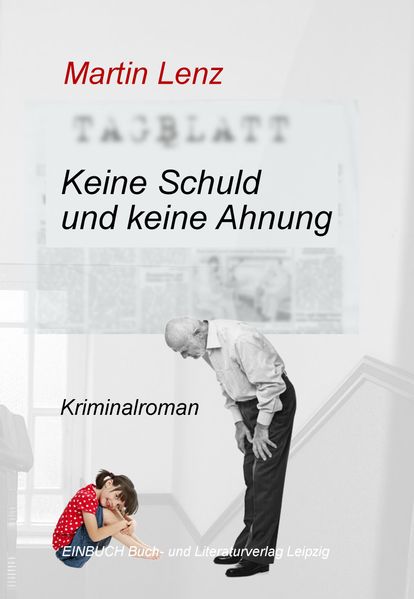 Cover von Keine Schuld und keine Ahnung