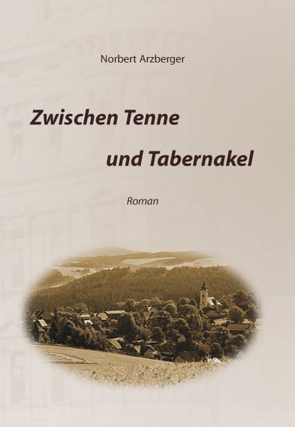 Cover von Zwischen Tenne und Tabernakel