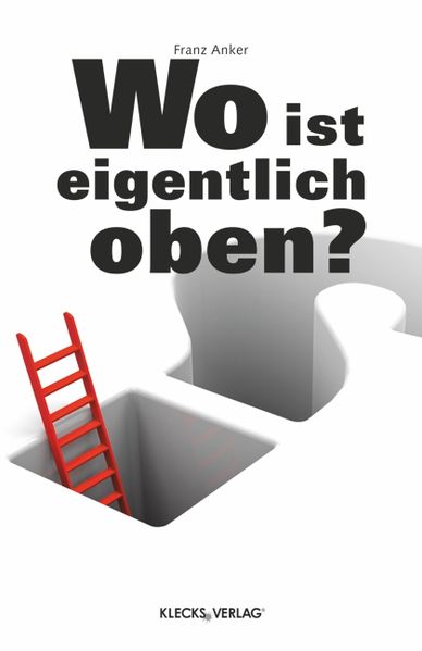 Cover von Wo ist eigentlich oben?
