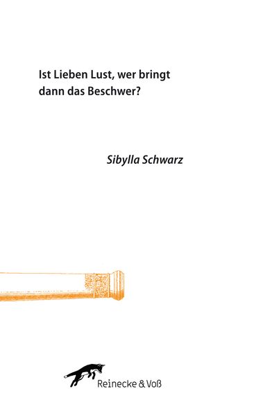 Cover von Ist Lieben Lust, wer bringt dann das Beschwer?