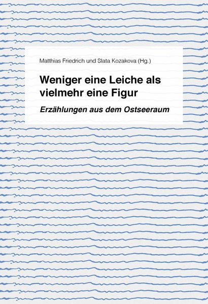 Cover von Weniger eine Leiche als vielmehr eine Figur