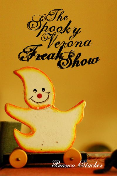 Cover von The Spooky Verona Freak show
