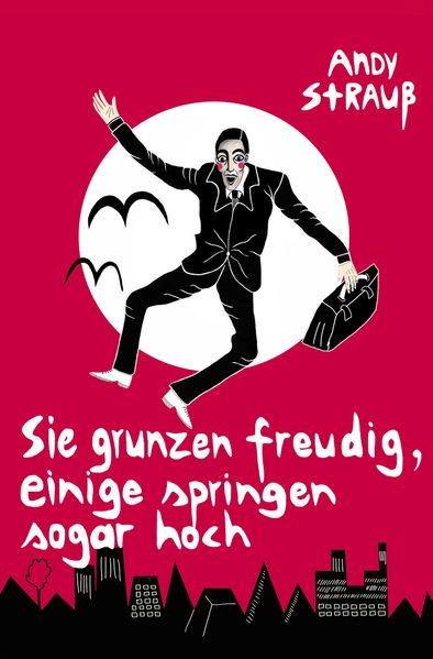 Cover von Sie grunzen freudig, einige springen sogar hoch