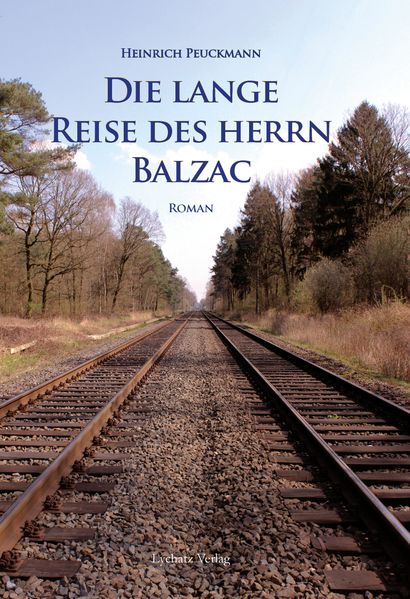 Cover von Die lange Reise des Herrn Balzac